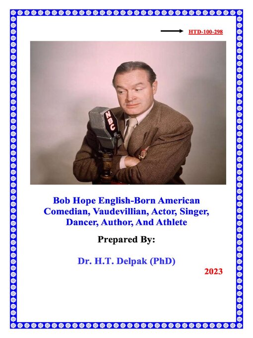 Cover image for Bob Hope English-Born American Comedian, Vaudevillian, Actor, Singer, Dancer, Author, and Athlete